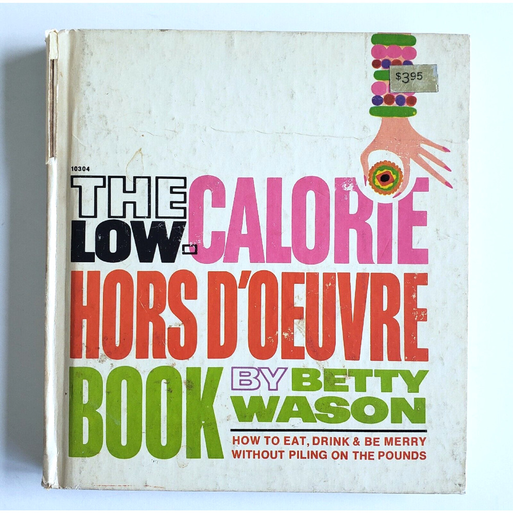 Vintage Cookbook Low Calorie Appetizer Hors Doeuvre Midcentury Mod Retro 1969